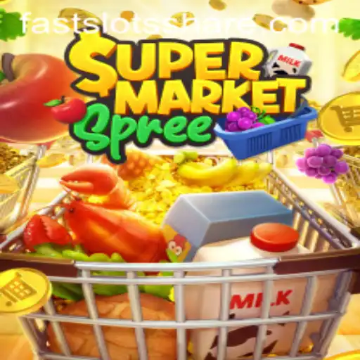 Exploring the Thrills of SupermarketSpree: A Dive Into FAST SLOTS